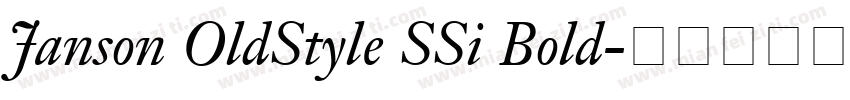 Janson OldStyle SSi Bold字体转换